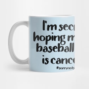 Baseball Cancelled Mug
